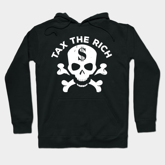 Progressive Tax The Rich 3 Liberal Protest Vote Hoodie by atomguy